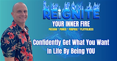 Hauptbild für REiGNITE Your Inner Fire - Fresno