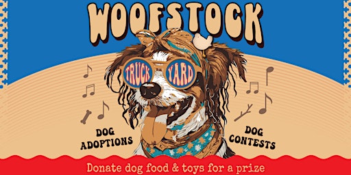 Primaire afbeelding van Woofstock @ Truck Yard Dallas