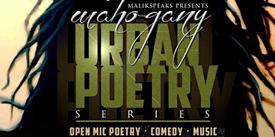 Immagine principale di Mahogany Urban Poetry Series 