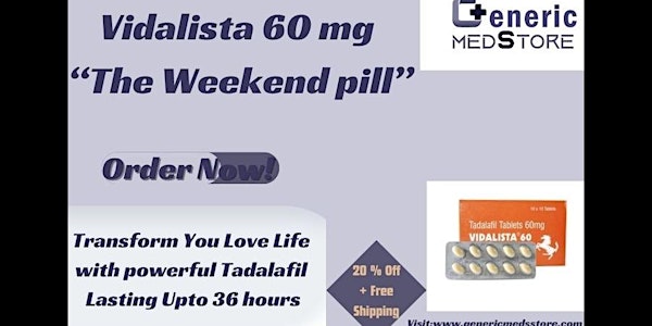 Vidalista 60 mg (Cialis): Top ED Solution | Genericmedsstore