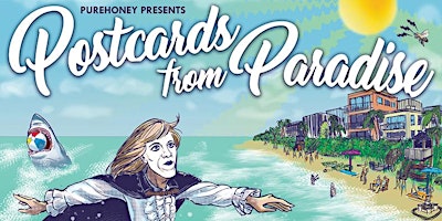POSTCARDS FROM PARADISE 2024 ft SCOTT YODER (Seattle) ISYA (StAug) & MORE! primary image