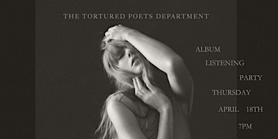 Primaire afbeelding van Taylor Swift | The Tortured Poets Department Album Listening Party