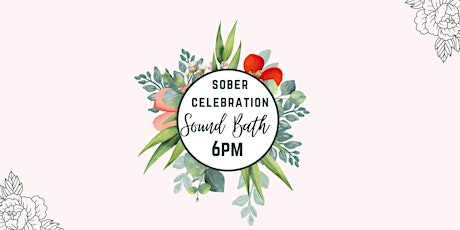 Sober Celebration Sound Bath