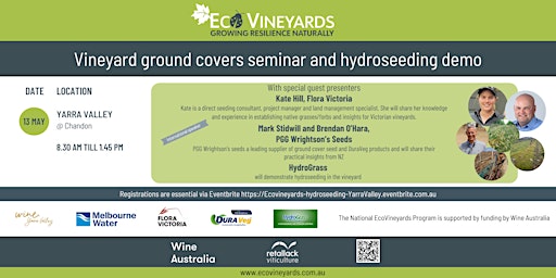 Immagine principale di Yarra Valley EcoVineyards ground covers seminar and hydroseeding demo 