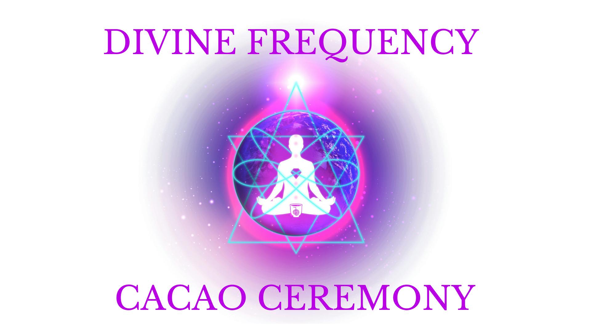 Divine Frequency Cacao Ceremony - Aldinga