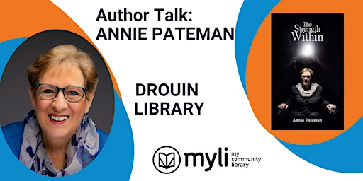 Hauptbild für Annie Pateman Author Talk @ Drouin Library