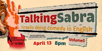 TALKING SABRA STAND UP COMEDY NIGHT - ONE NIGHT ONLY @230 FIFTH ROOFTOP NYC primary image