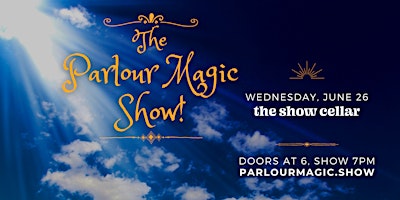 Imagem principal do evento The Parlour Magic Show!
