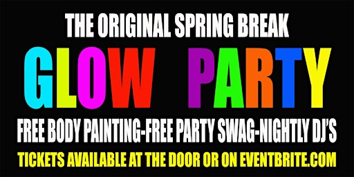 The Original Spring Break Glow Party primary image