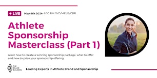 Imagen principal de Sponsorship Masterclass (Part 1) How to Create Your Sponsorship Package