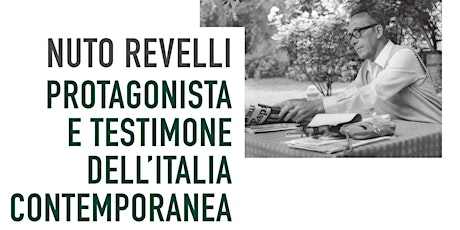 Nuto Revelli protagonista e testimone dell'Italia contemporanea