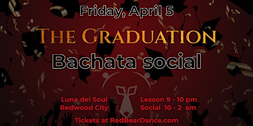 Imagen principal de The Graduation - Bachata Social & Lessons