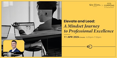 Elevate and Lead: A Mindset Journey to Professional Excellence