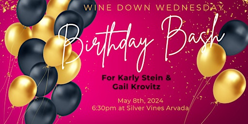 Birthday Bash- Wine Down Wednesday primary image