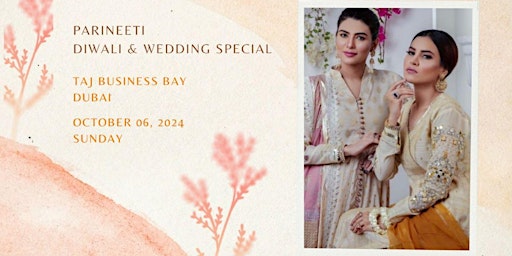 Imagem principal do evento Parineeti - Diwali & Wedding Special