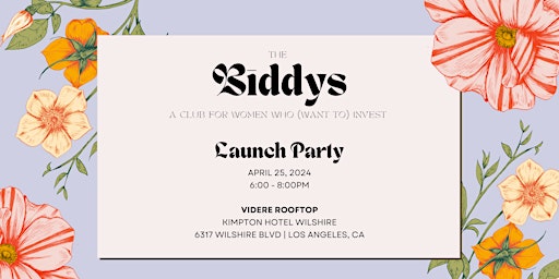 Primaire afbeelding van The Biddys Launch Party: For Women Who (Want to) Invest