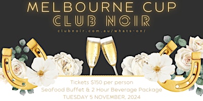 Imagen principal de Melbourne Cup at Club Noir