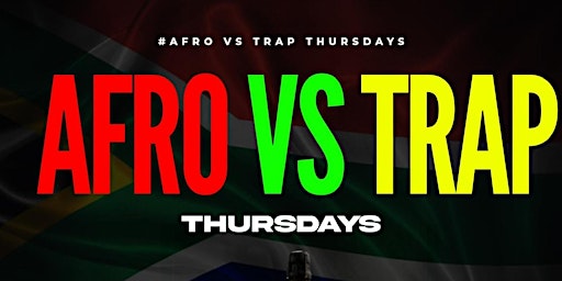 AFRO VS TRAP  THURSDAY primary image