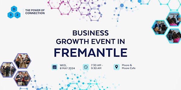 District32 Business Networking Perth – Fremantle - Wed 08 May