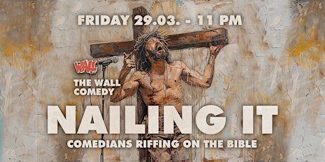 Nailing it! Comedians riffing on the Bible.