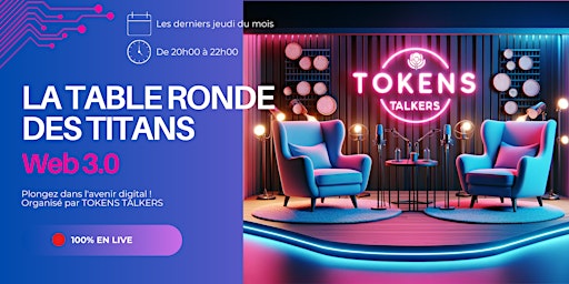 Primaire afbeelding van La table ronde des Titans en live avec Tokens Talkers