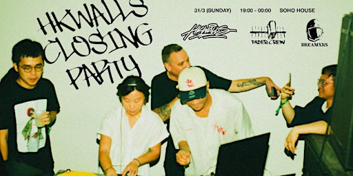 Imagem principal de HKWALLS 2024 Closing Party Hosted By FADER CREW