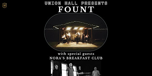 Imagem principal de Union Hall Presents: Fount and Nora's Breakfast Club