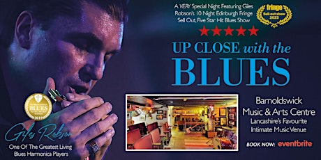 SMASH HIT SHOW Up Close With The Blues At Barnoldswick Music & Arts Centre