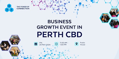 District32 Business Networking - Perth CBD - Fri 24 May
