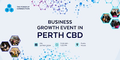 Imagem principal do evento District32 Business Networking - Perth CBD - Fri 24 May