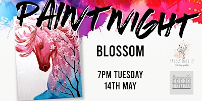 Hauptbild für Paint Night @ Southlands Arts Centre -Blossom