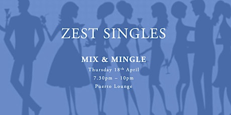 Zest Singles Mix & Mingle