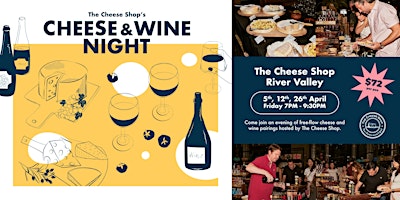 Cheese & Wine Night (River Valley) - 26 Apr, Friday primary image