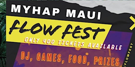 MYHAP Maui Flow Fest by Rebuild Maui Org