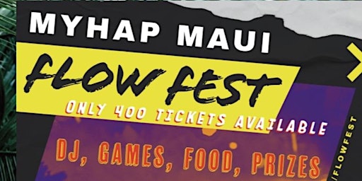 Imagem principal do evento MYHAP Maui Flow Fest by Rebuild Maui Org
