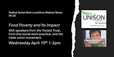 Radical Social Work  Lunchtime Webinar  - Food Poverty & its Impact