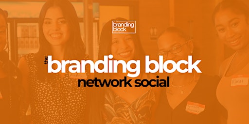 Imagem principal do evento The Branding Block Network Social