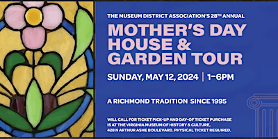 Imagem principal do evento Museum District Association Mother’s Day House & Garden Tour