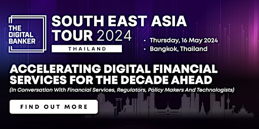 The Digital Banker's South-East Asia Tour 2024 (Thailand)  primärbild