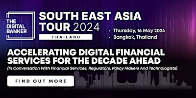 Imagen principal de The Digital Banker's South-East Asia Tour 2024 (Thailand)