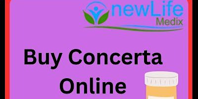 Buy Concerta Online Get 30% Off In USA primary image