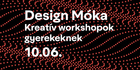 Design Móka 5. turnus: 16:00-17:00 primary image