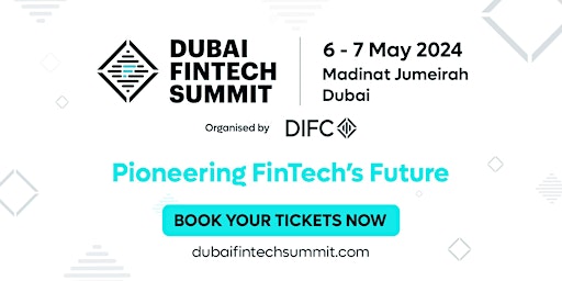 Imagem principal do evento Dubai Fintech Summit 2024