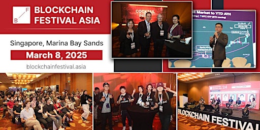 Imagem principal de Blockchain Festival 2025 Singapore Event, 8 MARCH (FREE EXPO & CONFERENCE)