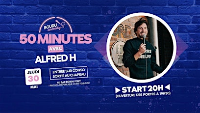 5O minutes avec Alfred H - Stand Up Comedy