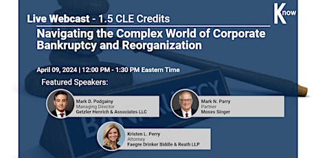 LIVE Webinar - Corporate Bankruptcy and Reorganization