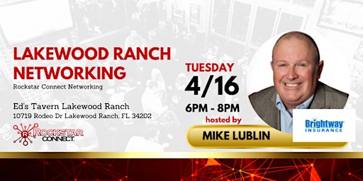 Primaire afbeelding van Free Lakewood Ranch Rockstar Connect Networking Event (April)