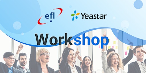 EFL & Yeastar Workshop primary image