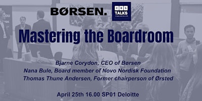 Primaire afbeelding van CBS Talks: 'Mastering the Boardroom' with Børsen