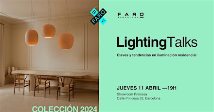 Lighting Talks: Claves y tendencias en iluminación residencial